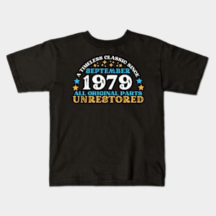 A timeless classic since September 1979. All original part, unrestored Kids T-Shirt